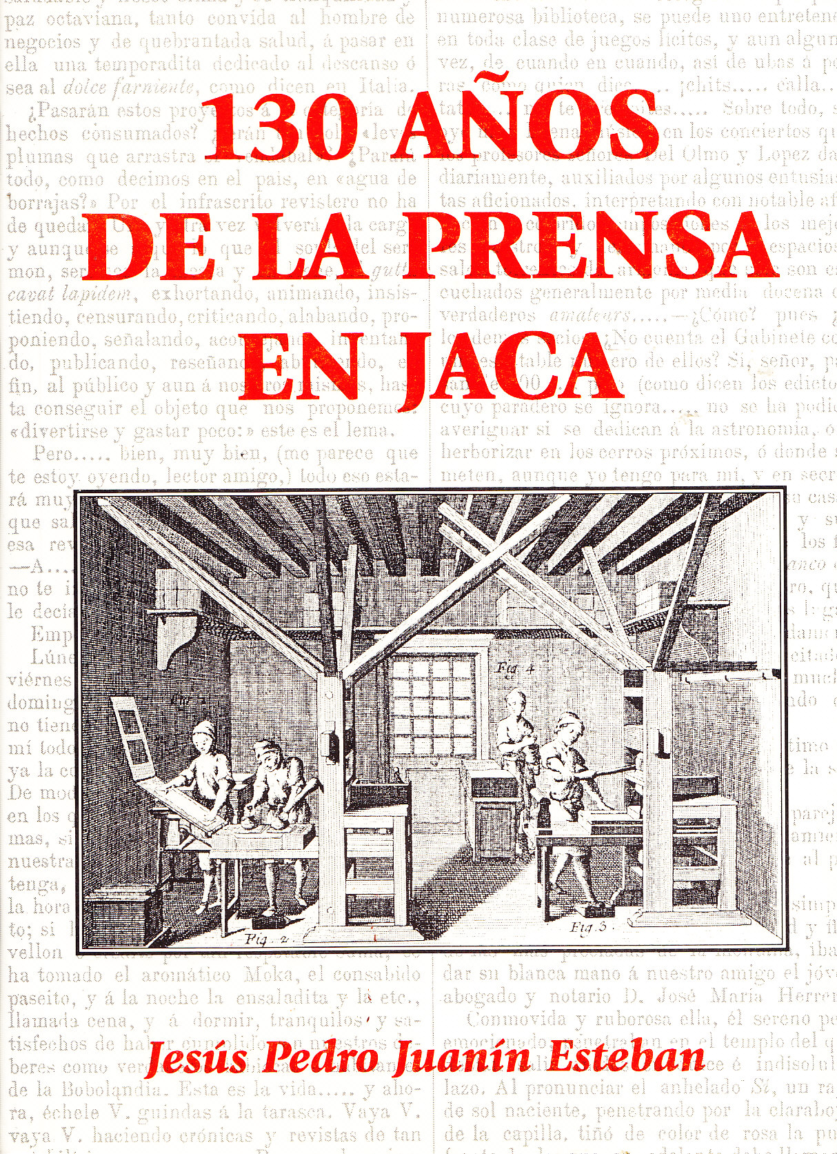 130 añOS DE La PRENSa EN JaCa