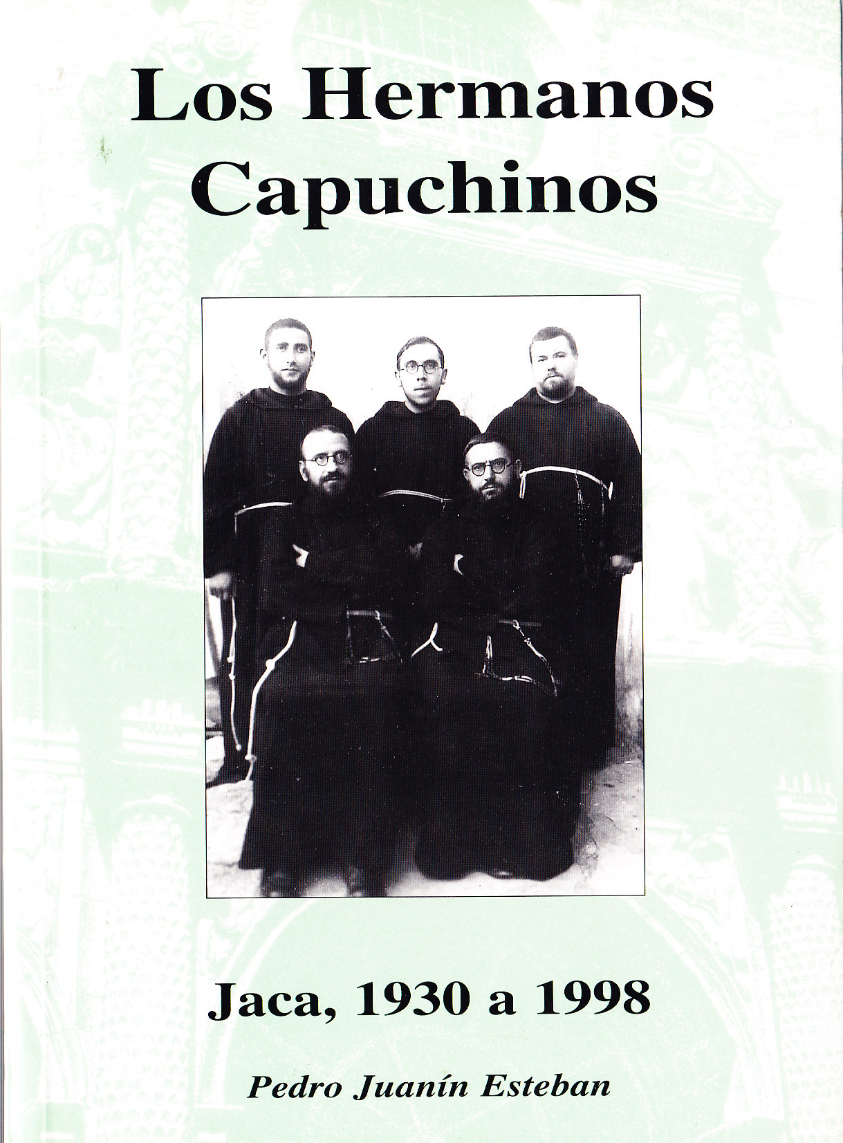 LOS HERMaNOS CaPUCHINOS